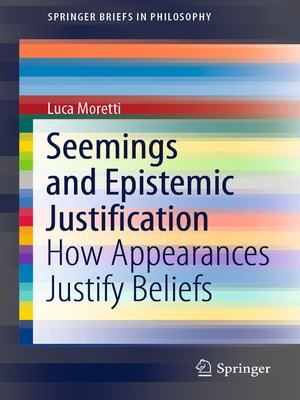 cover image of Seemings and Epistemic Justification